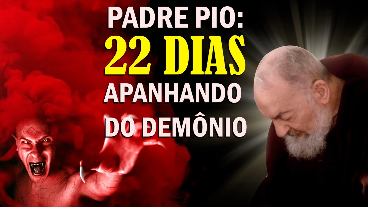 Padre Pio Dias Apanhando Do Dem Nio Regina Fidei