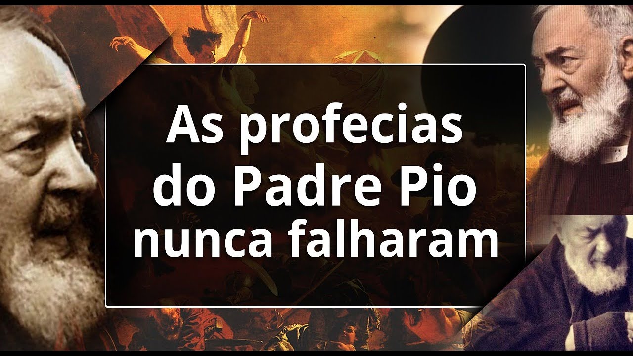 AS PROFECIAS DO PADRE PIO NUNCA FALHARAM - Regina Fidei