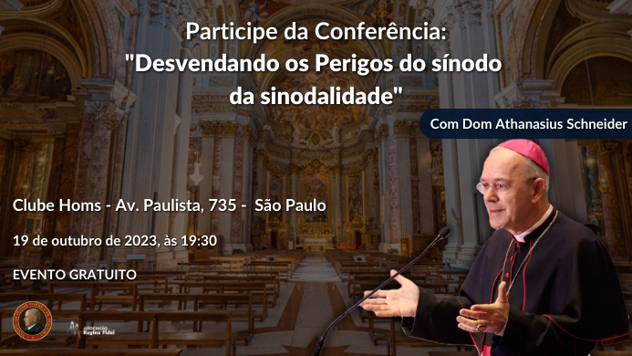 EVENTO CANCELADO – Dom Athanasius Schneider em São Paulo
