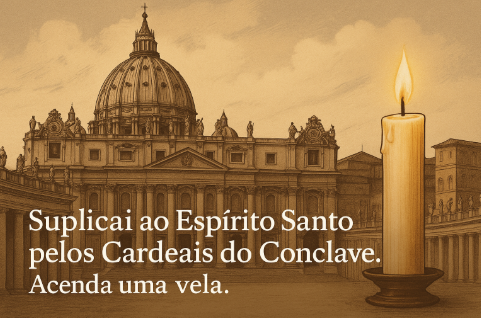 Acenda uma Vela pelo Papa Francisco e faça uma súplica ao Espírito Santo pelo novo Papa que virá