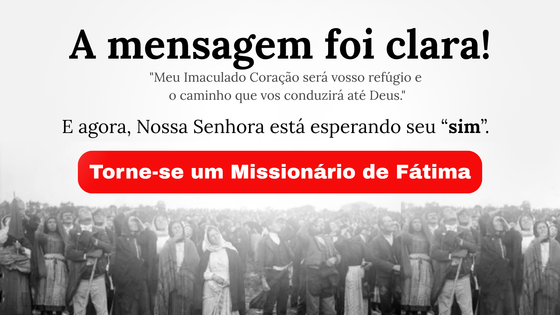 Torne-se Missionário de Fátima!