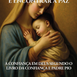 Como Vencer o Medo e Encontrar a Paz