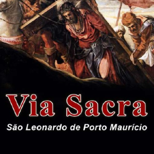 A Poderosa Via Sacra